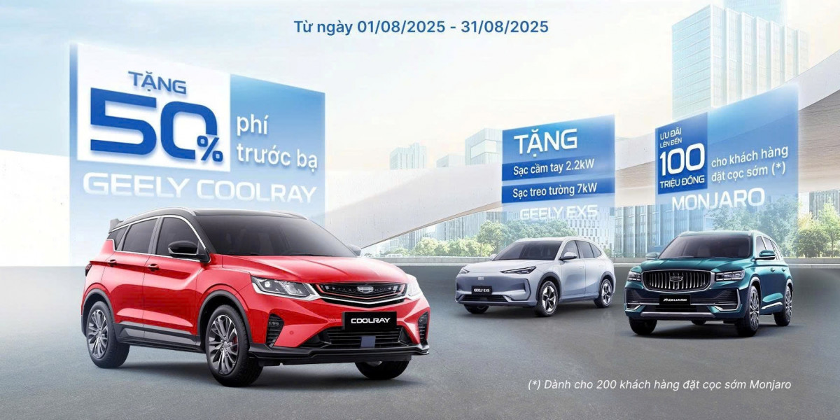 Geely tung loạt ưu đãi cho mọi dòng xe, cao nhất 100 triệu đồng trong tháng 8